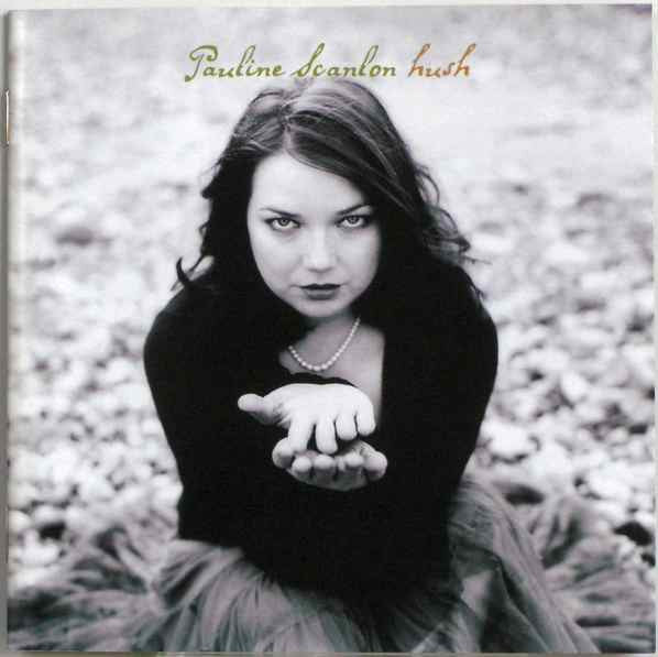 SCANLON, PAULINE - HUSH