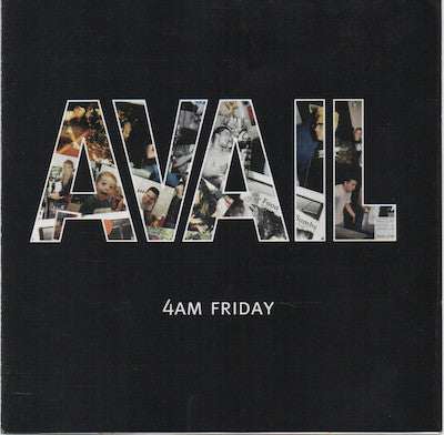 AVAIL - 4 AM FRIDAY
