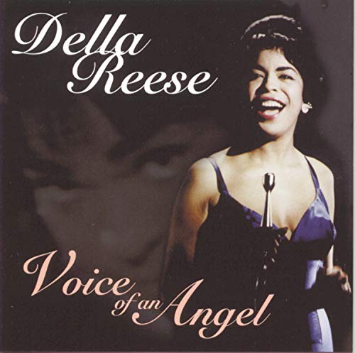REESE, DELLA - VOICE OF AN ANGEL