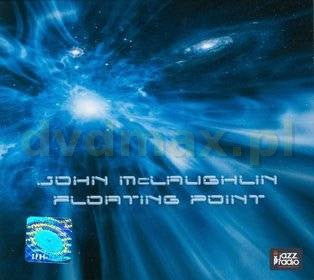 MCLAUGHLIN, JOHN - FLOATING POINT