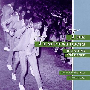TEMPTATIONS - HUM ALONG & DANCE -MORE OF THE BEST
