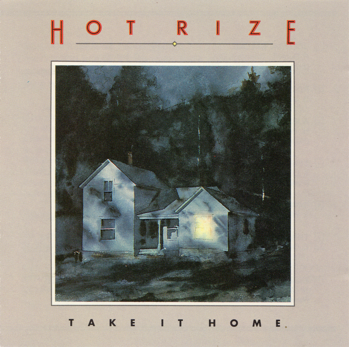 HOT RIZE - TAKE IT HOME