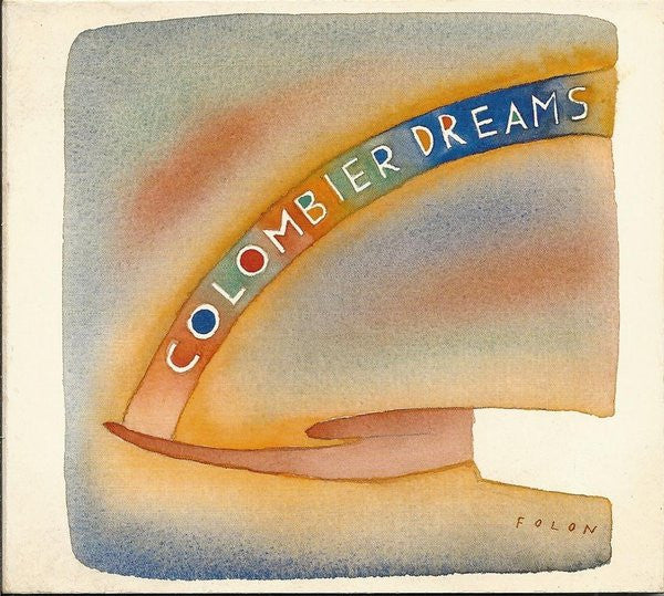 COLOMBIER, MICHEL - DREAMS