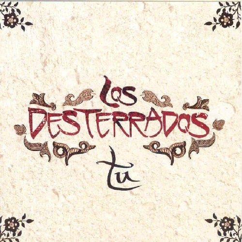 LOS DESTERRADOS - TU
