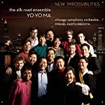 MA, YO-YO & SILK ROAD ENSAMBLE - NEW IMPOSSIBILITIES