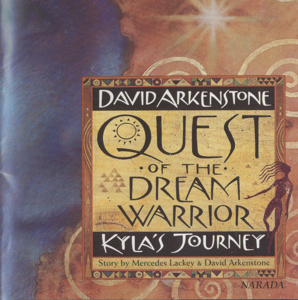 ARKENSTONE, DAVID - QUEST OF THE DREAM WARRIOR