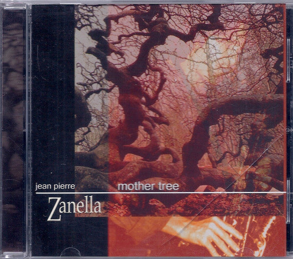 ZANELLA, JEAN-PIERRE - MOTHER TREE