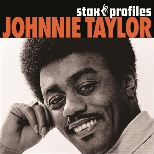 TAYLOR, JOHNNIE - STAX PROFILES