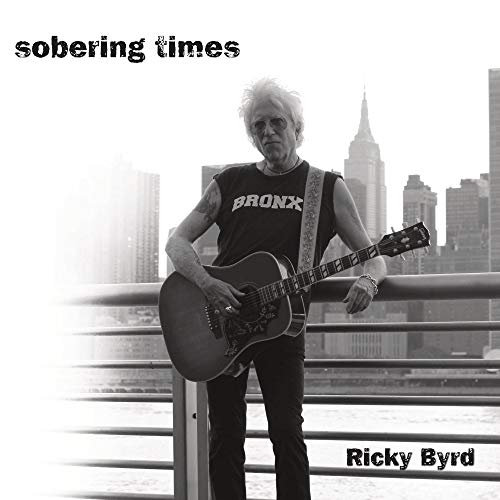 RICKY BYRD - SOBERING TIMES (CD)