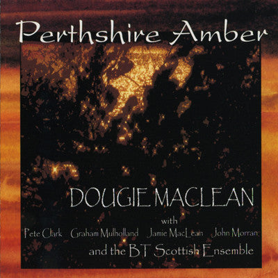 MACLEAN, DOUGIE - PERTHSHIRE AMBER