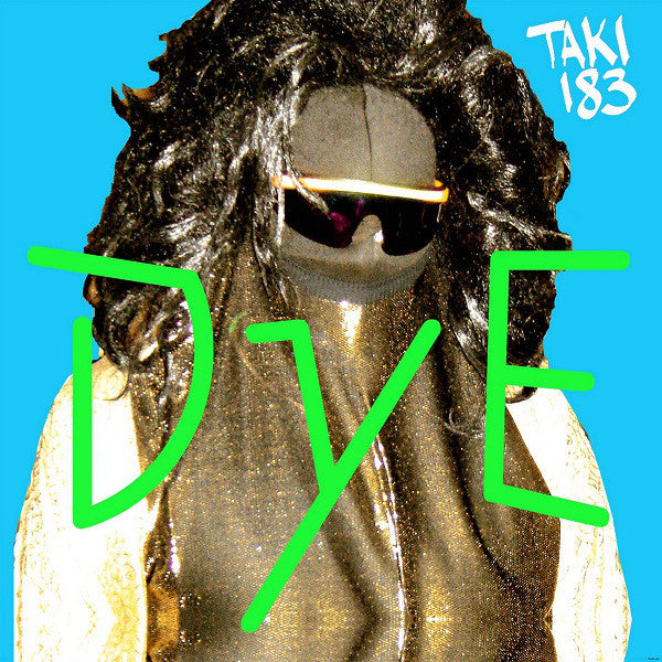 DYE - TAKI 183