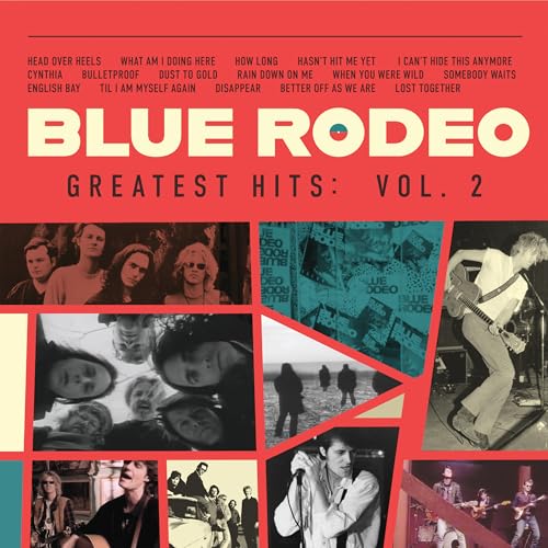 BLUE RODEO - GREATEST HITS, VOL.2 (VINYL)