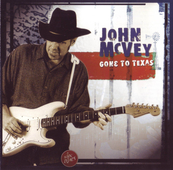 MCVEY, JOHN - GONE TO TEXAS