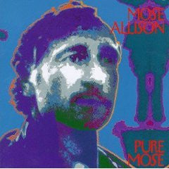 ALLISON, MOSE - PURE MOSE