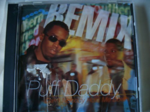 PUFF DADDY - CANT NOBODY HOLD ME DOWN