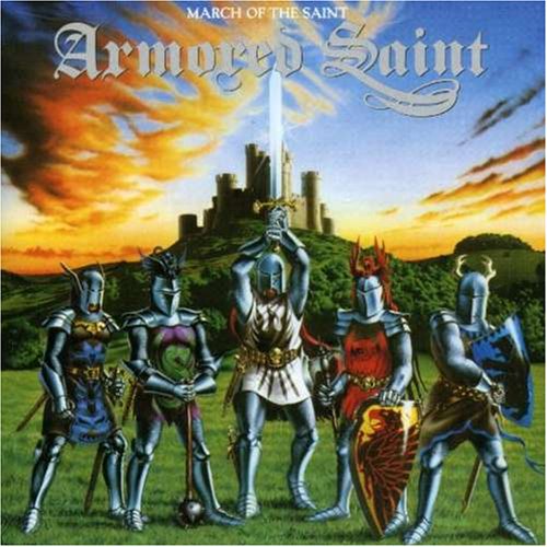 ARMORED SAINT - MARCH OF THE SAINT