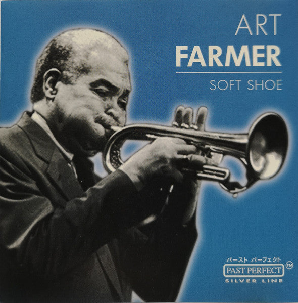 FARMER, ART - SOFT SHOE (PAST PERFECT)