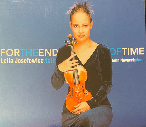 JOSEFOWICZ, LEILA - FOR THE END OF TIME