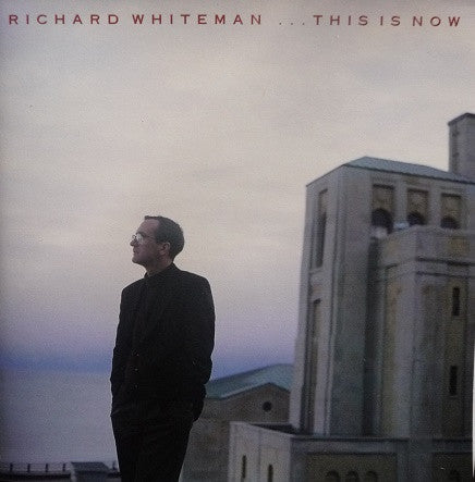 WHITEMAN, RICHARD - THIS IS NOW