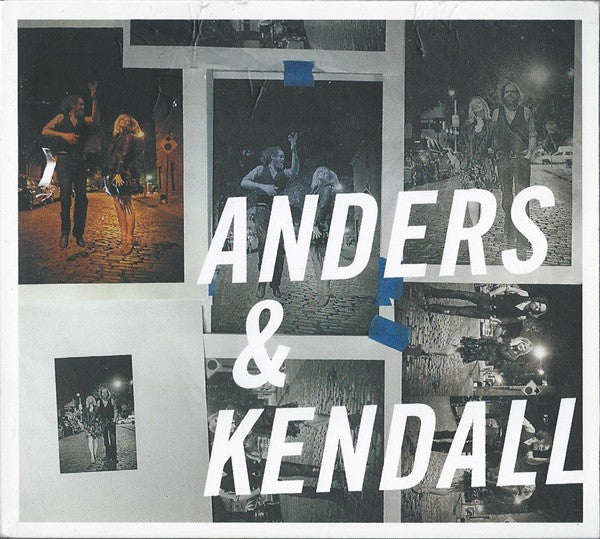 ANDERS & KENDALL - WILD CHORUS