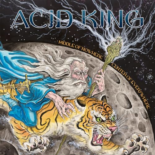 ACID KING - MIDDLE OF NOWHERE, CENTER OF EVERYWHERE (VINYL)