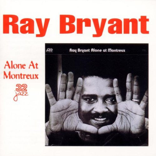 BRYANT, RAY - ALONE AT MONTREUX