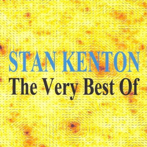 KENTON, STAN - VERY BEST OF