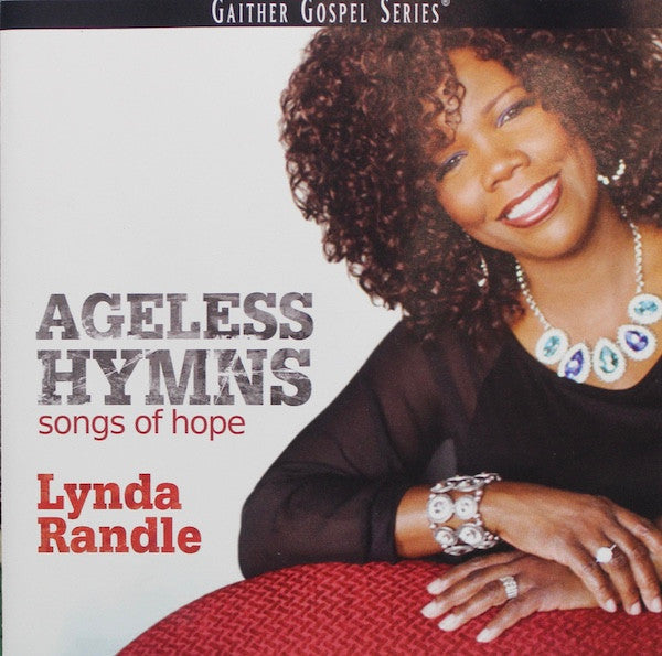 RANDLE, LYNDA - AGELESS HYMNS: SONGS OF JOY