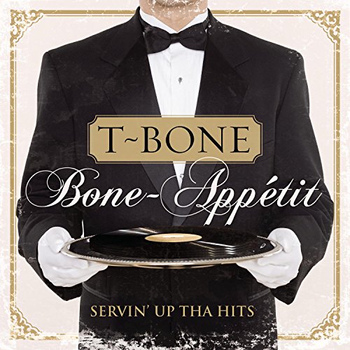 T-BONE - BONE-APPETIT