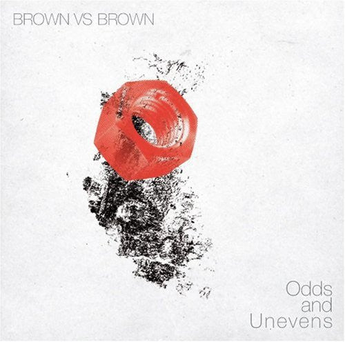 BROWN VS BROWN - ODDS & UNEVENS