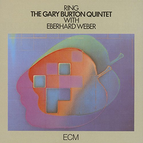 BURTON, GARY QUINTET - RING-W/EBERHARD WEBER
