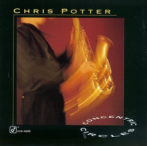 POTTER, CHRIS - CONCENTRIC CIRCLES