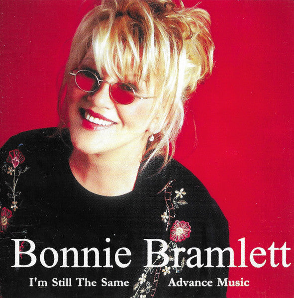 BRAMLETT, BONNIE - I'M STILL THE SAME