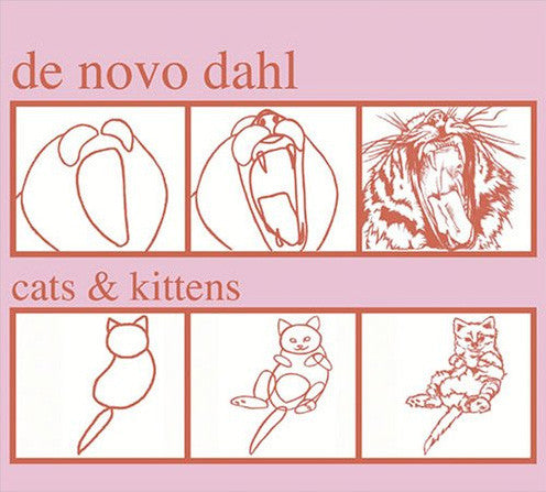 DE NOVO DAHL - CATS & KITTENS