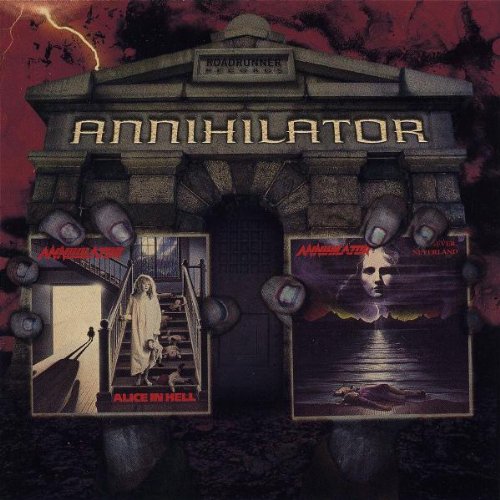 ANNIHILATOR - TWO FROM THE VAULT: ALICE IN HELL / NEVER, NEVERLAND