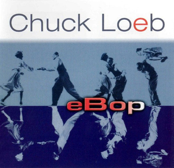LOEB, CHUCK - EBOP