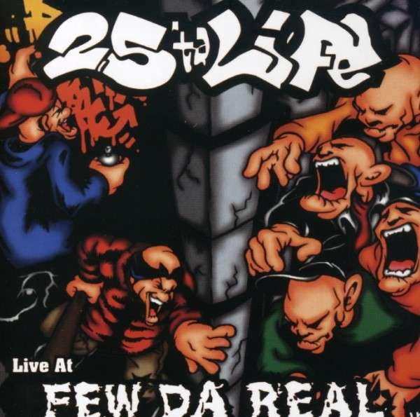 25 TA LIFE - LIVE AT FEW DA REAL