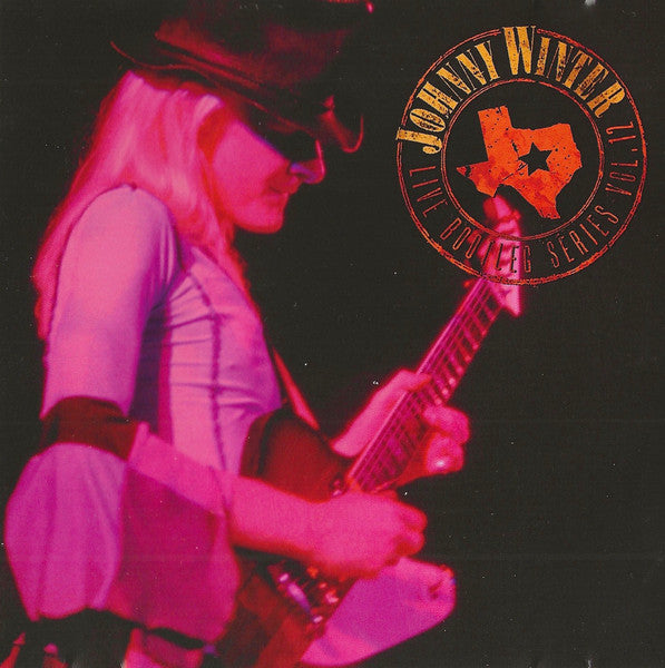 WINTER, JOHNNY - LIVE BOOTLEG SERIES V12 (REMASTERED)(LTD
