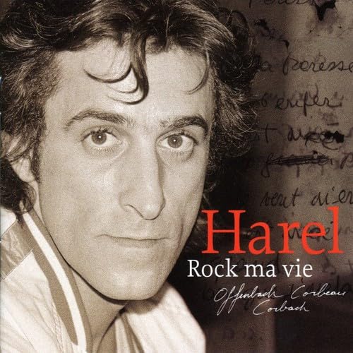 HAREL - ROCK MA VIE - OFFENBACH, CORBEAU, CORBACH (CD)