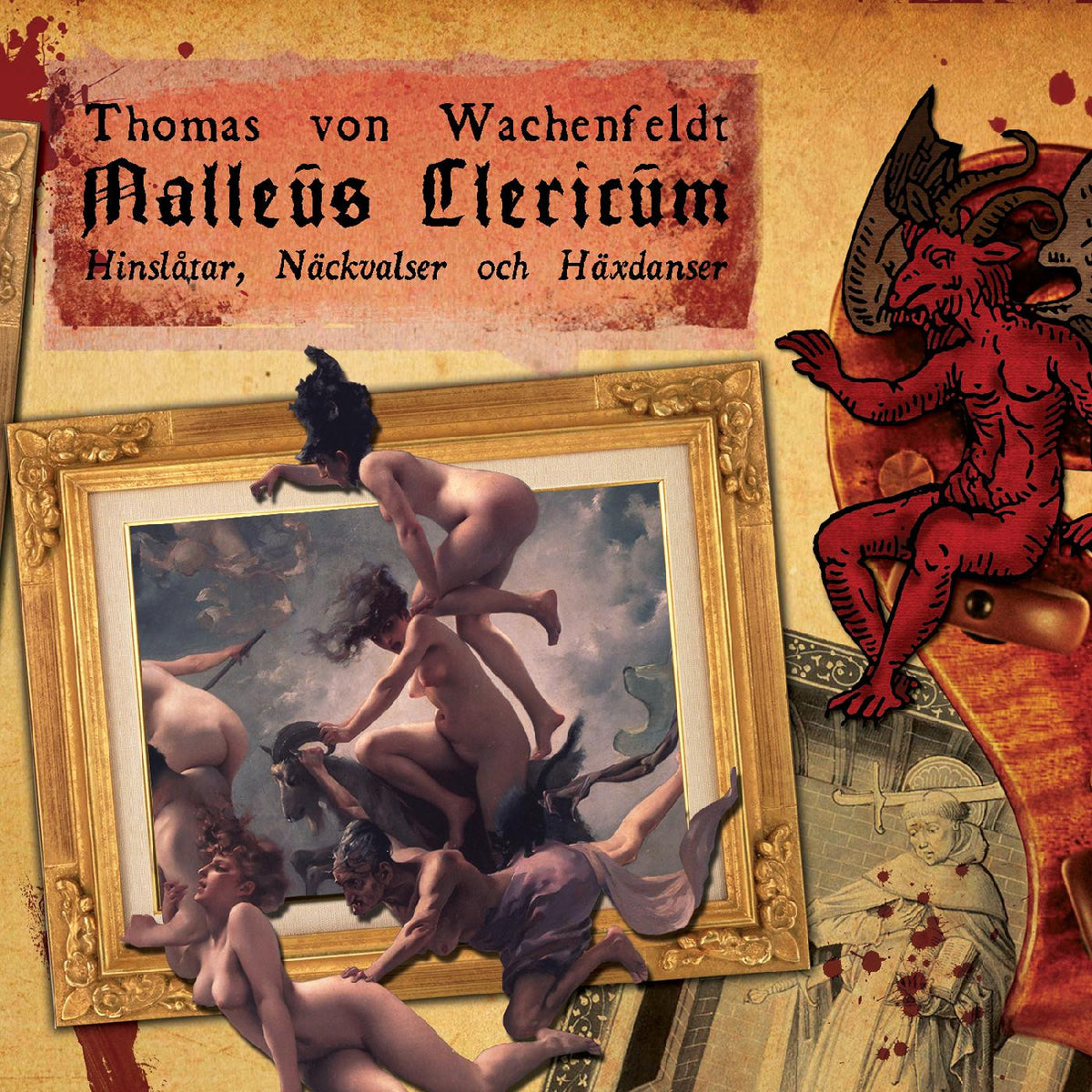VON WACHENFELDT, THOMAS - MALLEUS CLERICUM