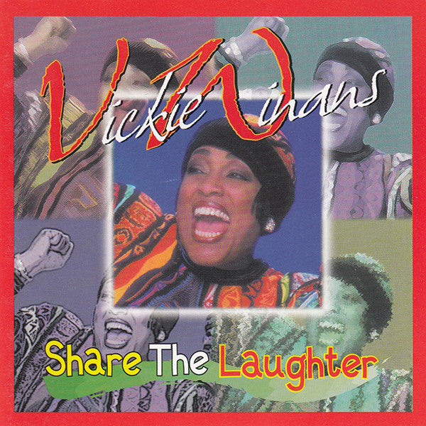 WINANS, VICKIE - SHARE THE LAUGHTER