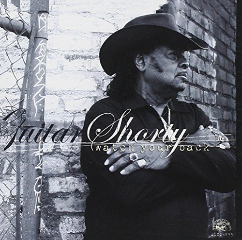 GUITAR SHORTY - WATCH YOUR BACK