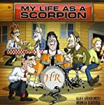 RAREBELL, HERMAN - MY LIFE AS A SCORPION