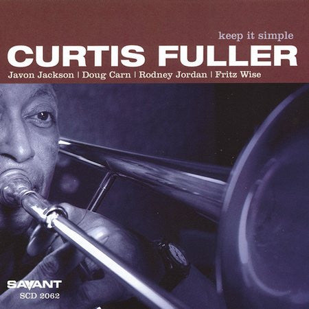 FULLER, CURTIS - KEEP IT SIMPLE