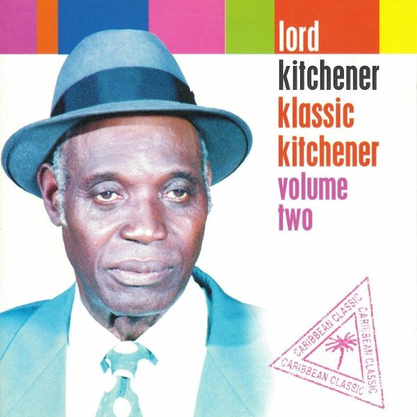 LORD KITCHENER - KLASSIC KITCHENER, VOL.3