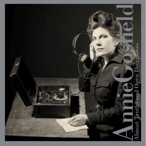 GOSFIELD, ANNIE - ALMOST TRUTHS AND OPEN DECEPTIONS