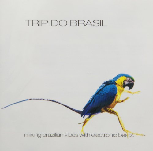 VARIOUS - TRIP DO BRASIL: MIXING BRAZILI