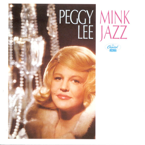 LEE, PEGGY - MINK JAZZ