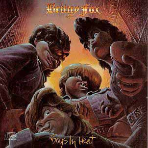 BRITNY FOX - BOYS IN HEAT (REISSUE)