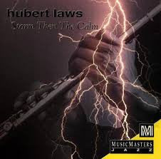 LAWS, HUBERT - STORM THEN THE CALM